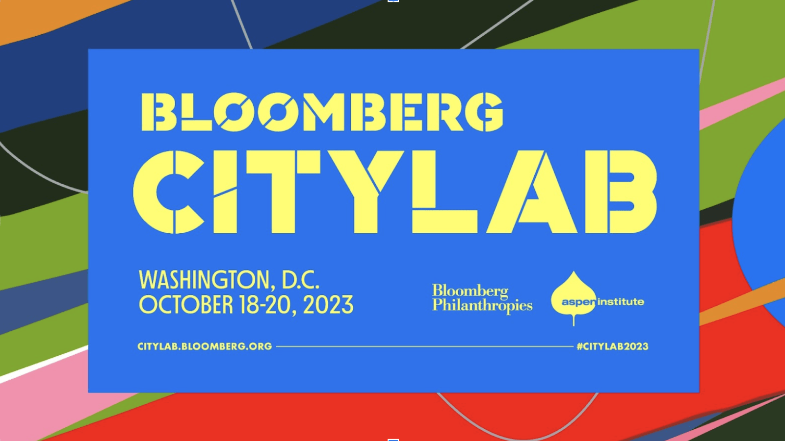 CityLab 2023 Watch all three days Bloomberg Cities